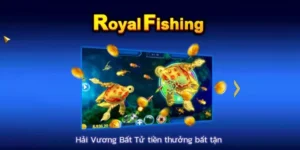 Bí Quyết Chinh Phục Bắn Cá Royal Fishing Tại BuBet Thắng Lớn